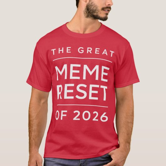 2026年の大ミームリセット 楽しいインターネット Tシャツ (正面)