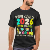 2026年のFuture Class生き延び Iは8級Gに合格 Tシャツ (正面)