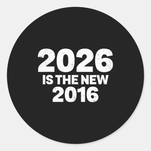 2026年は新しい2016年 おかしい引用 懐かしい雰囲気 ラウンドシール (正面)