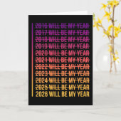 2026年は私の年 面白いユーモア 新年の名言 カード (黄色い花)