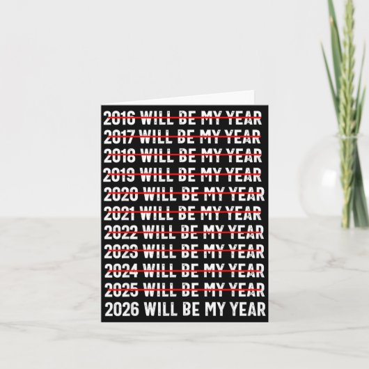 2026年は私の年 面白いユーモア 新年の名言 カード (正面)