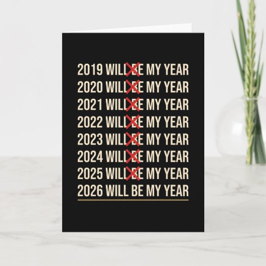 2026年は私の年 面白いユーモア 新年の名言 カード (正面)
