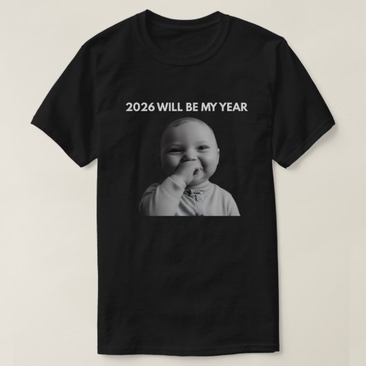 2026年は私の年 Tシャツ (デザイン正面)