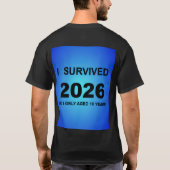 2026年を生き延びたぞ Tシャツ (裏面)