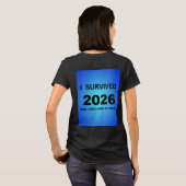 2026年を生き延びたぞ Tシャツ (裏面フル)