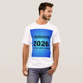 2026年を生き延びた Tシャツ (正面フル)