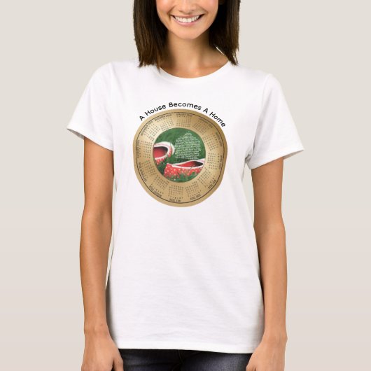 2026年カレンダー 引用 家が家になる時 Tシャツ (正面)