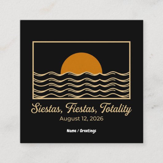2026年スペイン皆既日食 Siestas Fiestas Totality スクエア名刺 (正面)