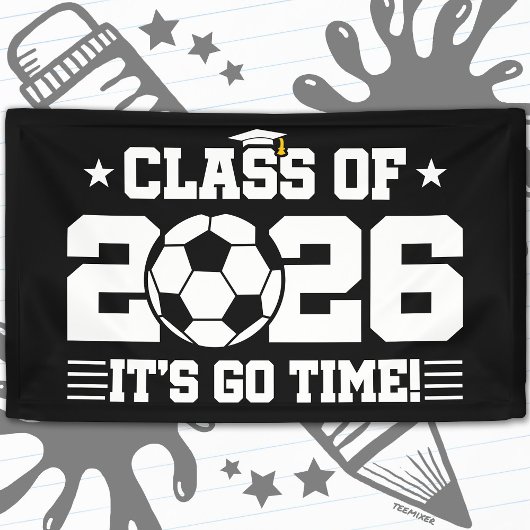 2026年卒サッカークラスの卒業式「It's Go Time」名言 横断幕