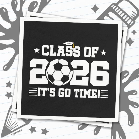 2026年卒サッカースクール卒業式 It's Go Time 引用 スタンダードカクテルナプキン