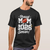 2026年卒業の高校のフットボール部シニアの自慢の母 Tシャツ (正面)