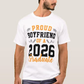 2026年卒業パーティーの自慢の彼氏 オーダーメイド Tシャツ (正面)