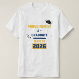 2026年卒業生の自慢の家族 Tシャツ