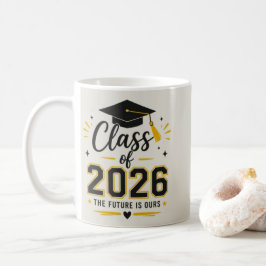 2026年卒業記念マグカップ - 未来は私たちのもの コーヒーマグカップ