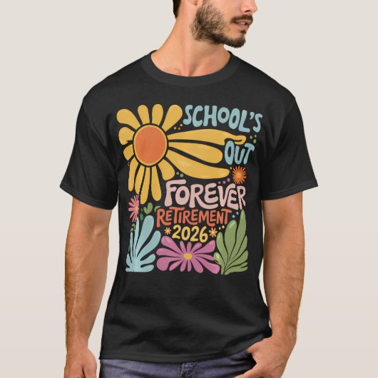 2026年夏の退職おめでとう Schools Out Forever Tシャツ (正面)