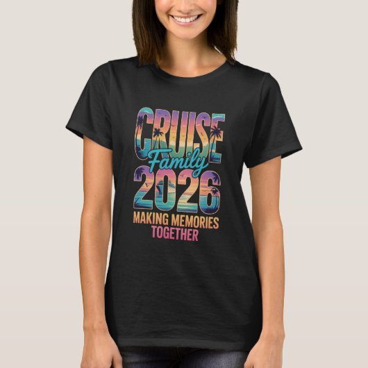 2026年家族クルーズの思い出グループTシャツ Tシャツ (正面)