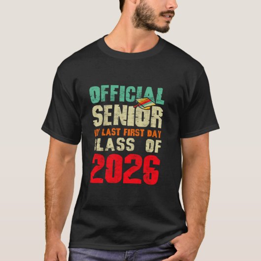 2026年度卒業 最高学年 最後の最初の日 Tシャツ (正面)