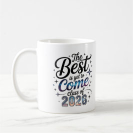 2026年度最高の時代はこれからクラス コーヒーマグカップ