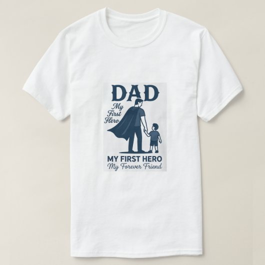 2026年最高のパパ 父の日ギフト My First Hero Tシャツ (デザイン正面)