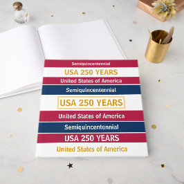2026年7月4日 アメリカ独立250周年記念 ゲストブック