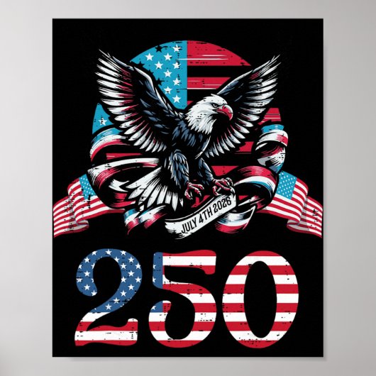 2026年7月4日 イーグル 250周年 アメリカ独立記念日 ポスター (正面)