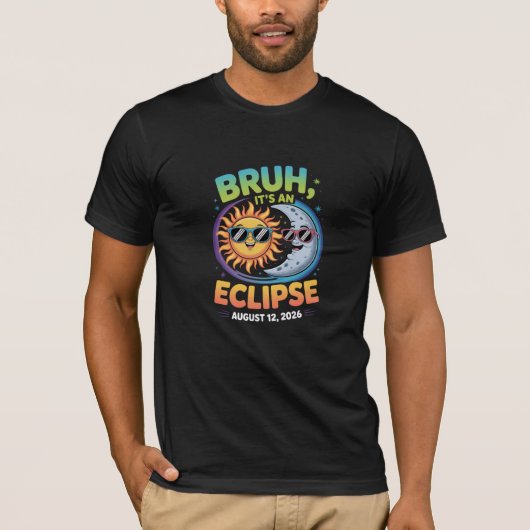 2026年8月12日の皆既日食 Bruh Tシャツ (正面)