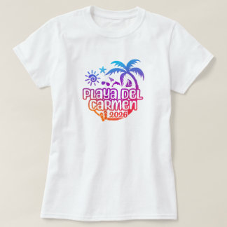 2026年 プラヤデルカルメン メキシコ 休暇 旅行 Tシャツ