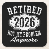 2026退職した年おもしろい退職2026年男性女性 スクエアペーパーコースター (正面)