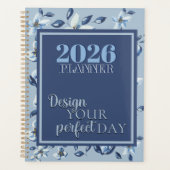 2026 Blue Floral "Design Your Perfect Day" Quote  プランナー手帳 (正面)
