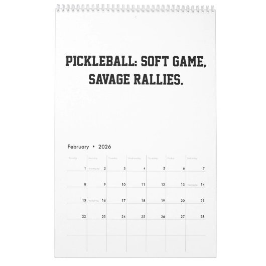 2026 Calendar Pickleball Funny Quotes Dink Paddle カレンダー (2月 2026)
