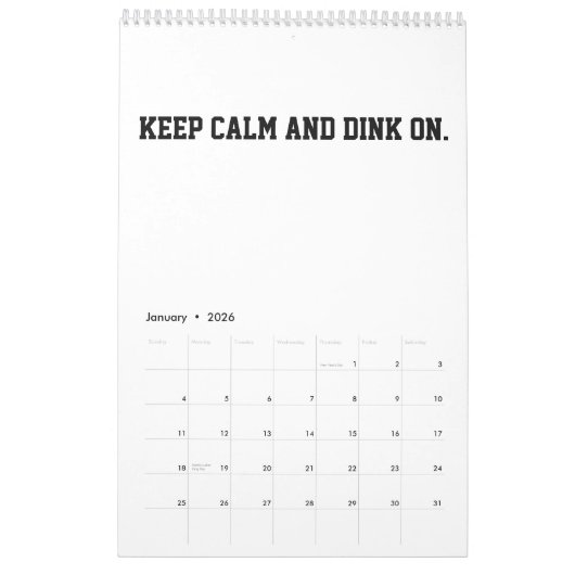 2026 Calendar Pickleball Funny Quotes Dink Paddle カレンダー (1月 2026)