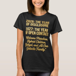 2026 Disclosure 2027 Open Contact Galactic Family Tシャツ