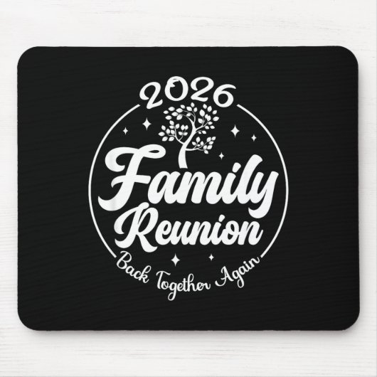 2026 Family Reunion Back Together Again Reunion Ma マウスパッド (正面)