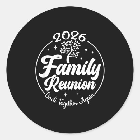 2026 Family Reunion Back Together Again Reunion Ma ラウンドシール (正面)