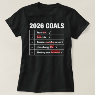 2026 Goals Funny List Meme - Cat Happy Argument Hu Tシャツ