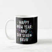 2026 Happy New Year's Eve Party Six Seven Bruh Fun コーヒーマグカップ (左)