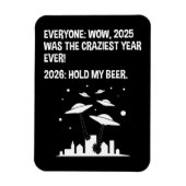 2026 Hold My Beer マグネット (縦)