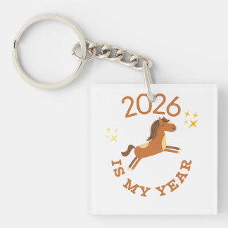 2026 Is My Year Cute Year of the Horse キーホルダー