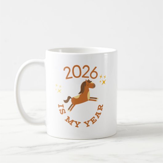 2026 Is My Year Cute Year of the Horse コーヒーマグカップ (左)