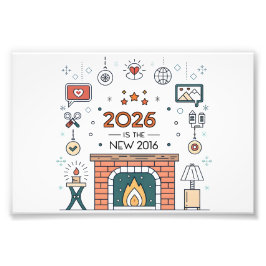 2026 Is The New 2016 居心地の良いカルチャーベクター フォトプリント