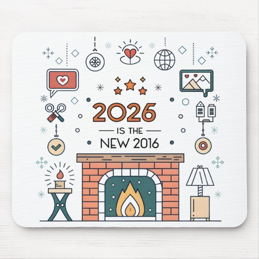2026 Is The New 2016 居心地の良いカルチャーベクター マウスパッド (正面)