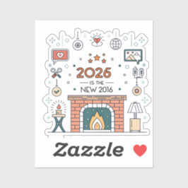 2026 Is The New 2016 Cozy Culture Vector シール