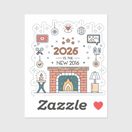 2026 Is The New 2016 Cozy Culture Vector シール (シート)
