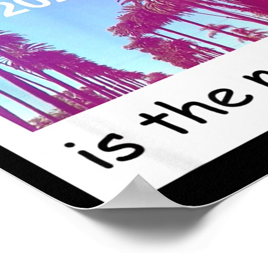 2026 Is The New 2016 Nostalgic 2016 Summer Vibes D ポスター (角)