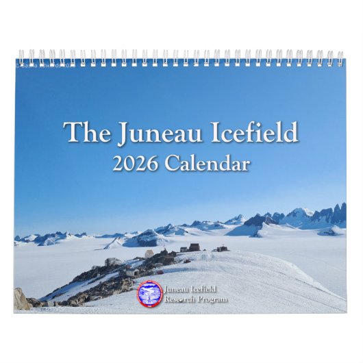 2026 Juneau Icefield Research Program Calendar カレンダー (カバー)