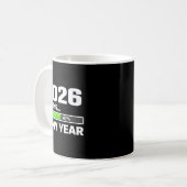 2026 Loading 67 Is My Year, New Year Motivational  コーヒーマグカップ (正面左)