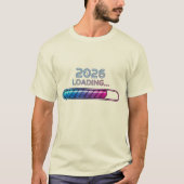 2026 Loading… – Futuristic Neon New Year T-Shirt Tシャツ (正面)