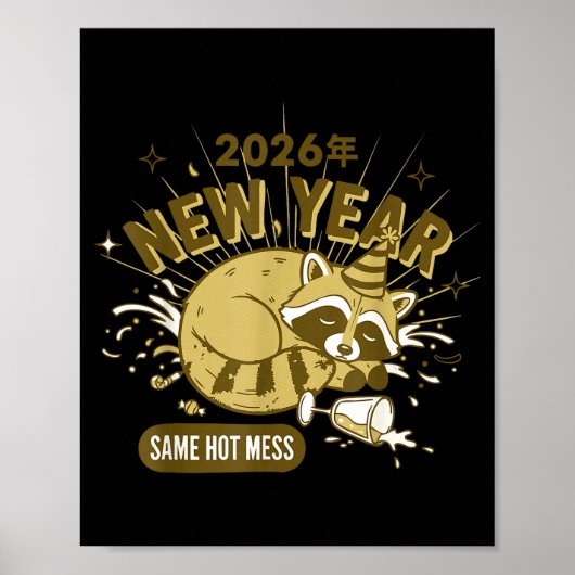 2026 New Year Same Hot Mess Celebration  ポスター (正面)