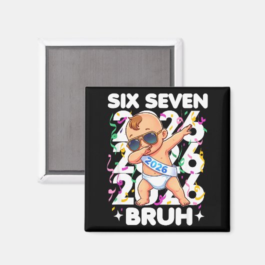 2026 New Years Baby Six Seven Bruh Funny Cool Dabb マグネット (正面/裏面)