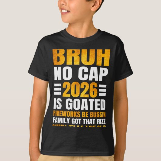 2026 New Year's Bruh No Cap Countdown Bussin Funny Tシャツ (正面)
